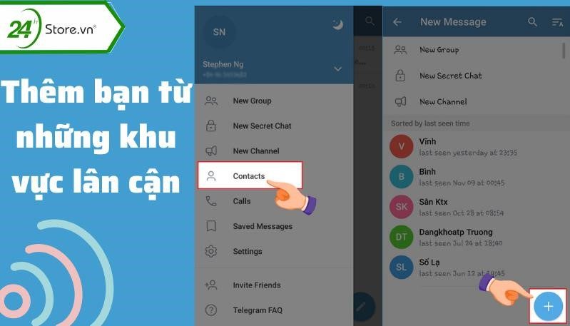 Bạn có thể thêm liên lạc với những người gần khu vực qua ứng dụng Telegram bằng cách sử dụng chức năng định vị.