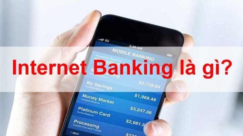 Banking là dịch vụ trực tuyến do ngân hàng cung cấp.