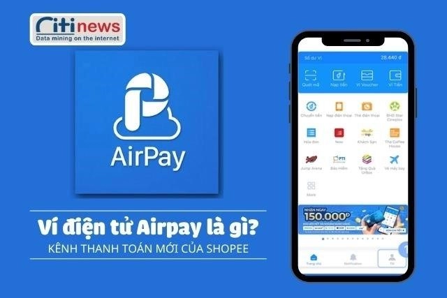 1.1. Airpay là một hình thức thanh toán trực tuyến.